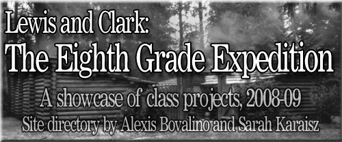 lewisclark Lewis and Clark: The Eighth Grade Expedition